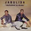 Jabulisa - Amafashini Ka-Glama